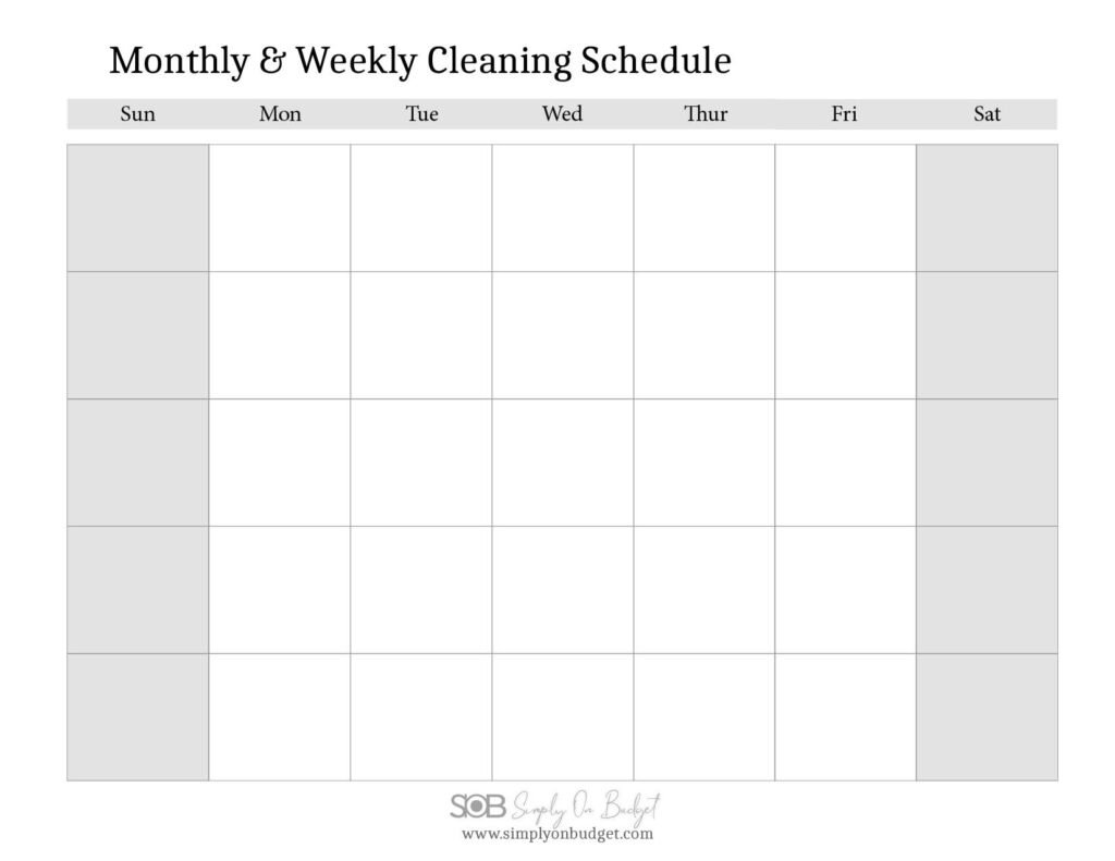 monthly and weekly cleaning schedule